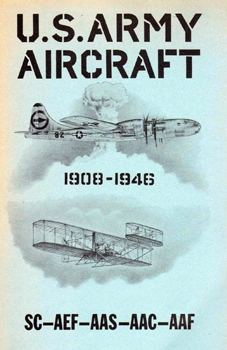 U.S. Army Aircraft 1908-1946