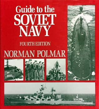 Guide to the Soviet Navy, 4th Edition