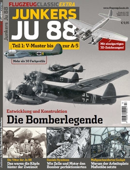 Junkers Ju 88 Teil 1: V-Muster bis zur A-5 (Flugzeug Classic Extra)