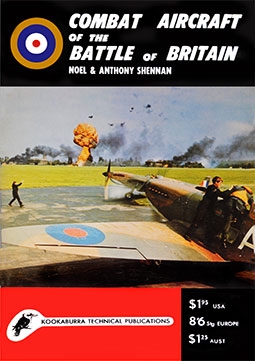 Kookaburra Technical manual. Series 1, no.10: Combat aircraft of the Battle of Britain