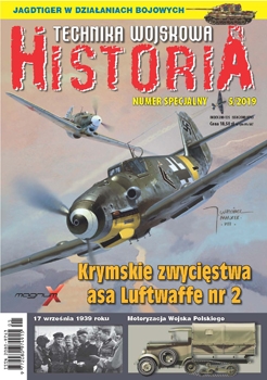 Technika Wojskowa Historia Numer Specjalny 2019-05(47)