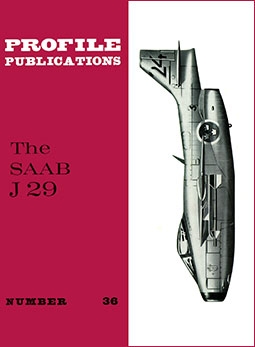 The Saab J 29  [Aircraft Profile 036]
