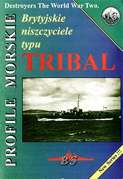 BS - Profile Morskie 16. Brytyjiskie niszczyciele typu Tribal