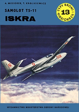Typy Broni i Uzbrojenia 013 - Samolot TS-11 Iskra