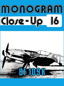 Bf 109 K (Monogram Close-Up 16)