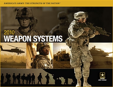 Weapon Systems 2010. America's Army: the Strength of the Nation