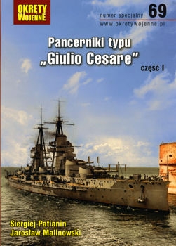 Pancerniki typu Gulio Cesare czesc I (Okrety Wojenne Numer Specjalny  69)