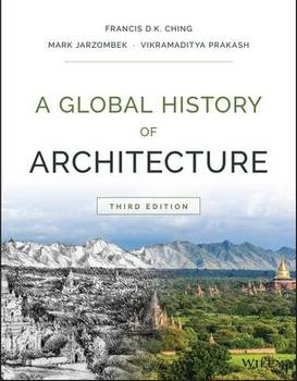 A Global History of Architecture. Third Edition