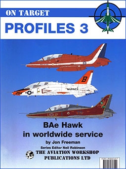 On Target Profile No 3: BAe Hawk in Worldwide Service