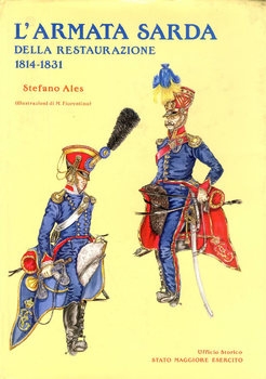 L'Armata Sarda dalla Restaurazione 1814-1832