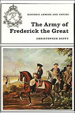 The Army of Frederick the Great (Historic armies and navies)