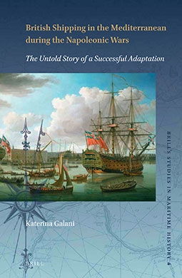 British Shipping in the Mediterranean during the Napoleonic Wars. The Untold Story of a Successful Adaptation