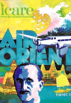 Air Orient Tome II: 1930-1947 (Icare №90)