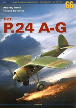 PZL P.24 A-G (Monographs 3D Edition  66)