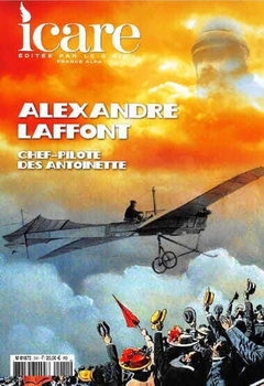 Alexandre Laffont: Chef-Pilote des Antoinettes (Icare №241)