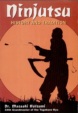 Ninjutsu, history and tradition