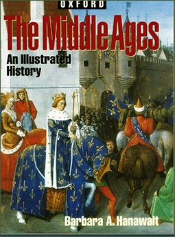The Middle Ages an illustrated history
