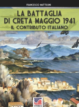 La Battaglia di Creta Maggio 1941: Il Contributo Italiano