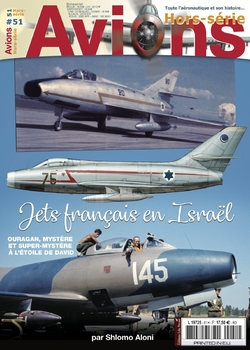 Jets Francais en Israel (Avions Hors-Serie 51)