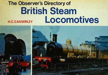 The Observer's Directory of British Steam Locomotives