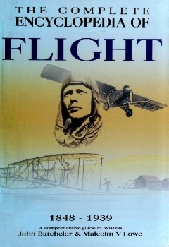 The Complete Encyclopedia of Flight: 1848-1939