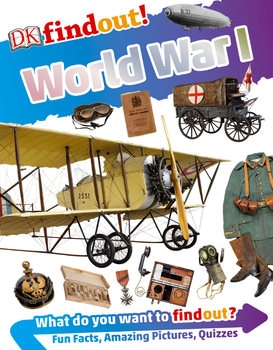 World War I (DK findout!)