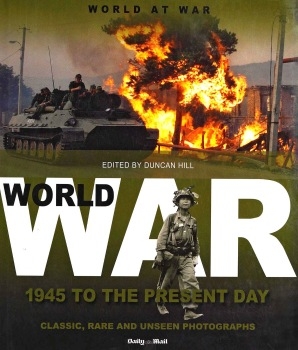 World at War: 1945 to the Present Day