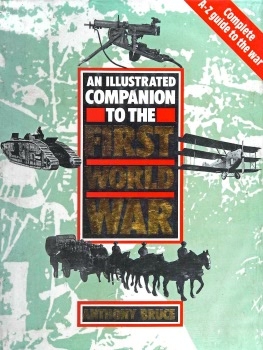 An Illustrated Companion to the First World War