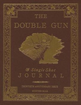The Double Gun Journal - Winter 2019