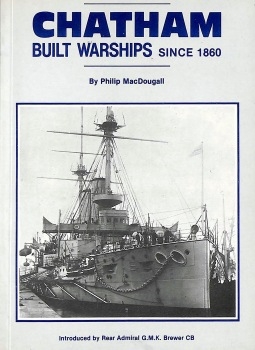 Chatham Built Warships since 1860