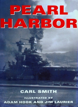 Pearl Harbor: The Day of Infamy (Osprey History)
