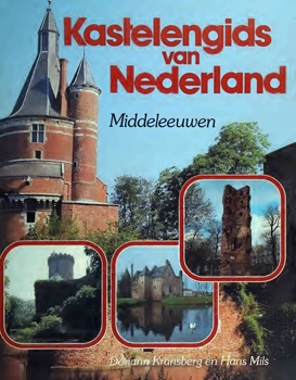 Kastelengids van Nederland: Middeleeuwen