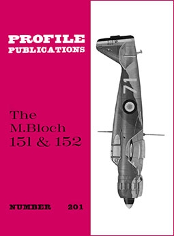 M.Bloch 151&152 variants  [Aircraft Profile 201]