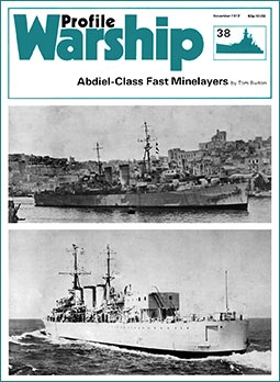 Abdiel-class Fast Minelayer - Warship Profile 038