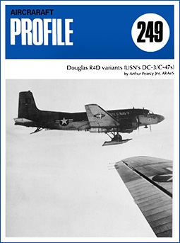 Douglas R4D variants [Aircraft Profile 249]
