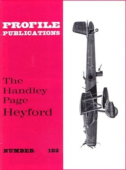 Handley Page Heyford [Aircraft Profile 182]