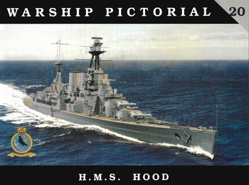H.M.S. Hood (Warship Pictorial 20)