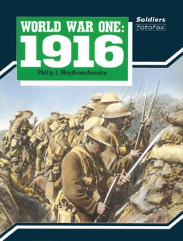 World War One: 1916 (Soldiers Fotofax)