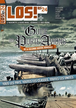 Le Guide des Porte-Avions de la Seconde Guerre Mondiale (LOS! Hors-Serie 24)
