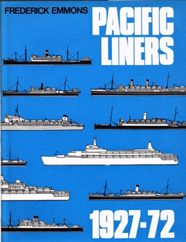 Pacific Liners, 1927-72