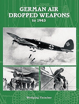 German Air-Dropped Weapons to 1945