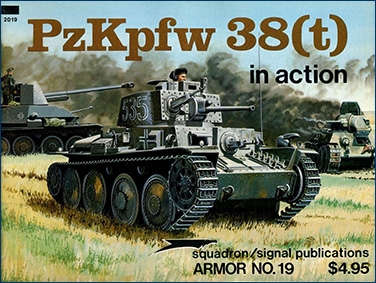 Squadron/Signal Publications Armor 2019: PzKpfw 38(t) in Action