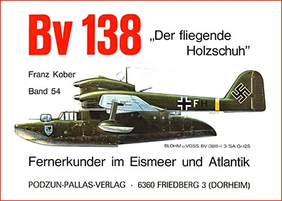 Waffen Arsenal 54 - Bv-138. Der Fliegende Holzschuh