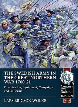 The Swedish Army of the Great Northern War 1700-1721