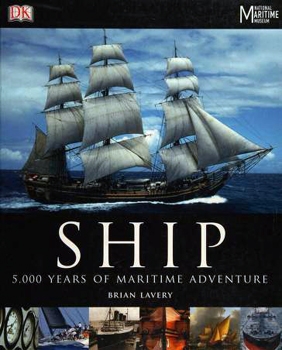 Ship: 5,000 Years of Maritime Adventure (DK Books)
