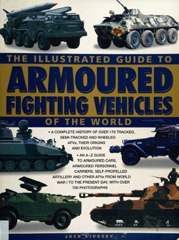 The Illustrated Guide to Armoured Fighting Vehicles of the World