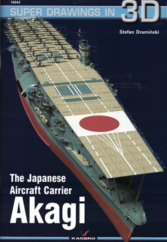 The Japanese Aircraft Carrier Akagi (Super Drawings in 3D 16042)
