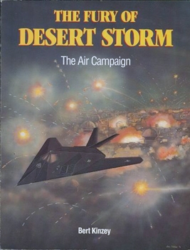 The Fury of Desert Storm: The Air Campaign