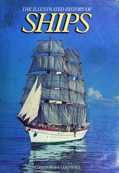 The Illustrated History of Ships