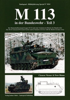 M113 in der Bundeswehr Teil 3 (Tankograd Militarfahrzeug Spezial 5034)